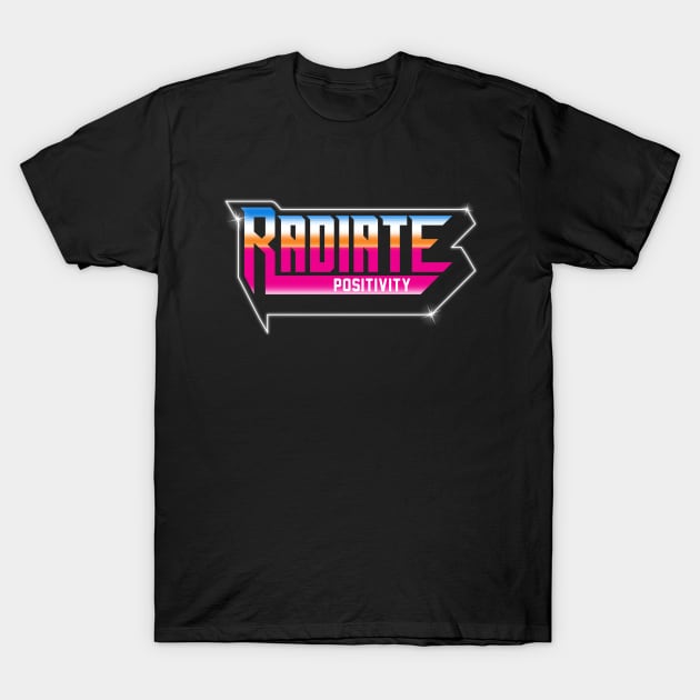 RADIATE POSITIVITY T-Shirt by ALFBOCREATIVE